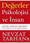 Değerler Psikolojisi ve İnsan  Güzel İnsan Modeli