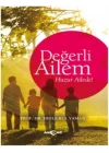 Değerli Ailem