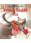 Değerli Masallar - Kırmızı Başlıklı Kız