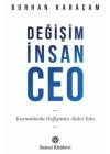 Değişim, İnsan, Ceo