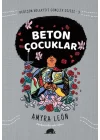 Değişim Kolektifi Gençlik Dizisi 3 - Beton Çocuklar