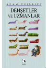 Dehşetler ve Uzmanlar