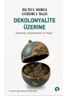 Dekolonyalite Üzerine