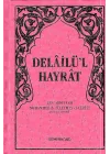 Delailül Hayrat  (Ciltli)
