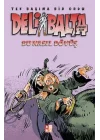 Deli Balta - Bu Nasıl Dövüş