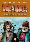 Deli Balta - Kaybolan Bayrak