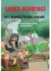 Deli Dumrul’un Maceraları