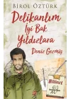 Delikalım İyi Bak Yıldızlara - Deniz Gezmiş