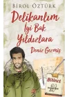 Delikalım İyi Bak Yıldızlara - Deniz Gezmiş