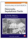Demiryolu Seyahatinin Tarihi