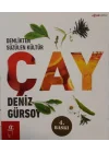 Demlikten Süzülen Kültür: Çay