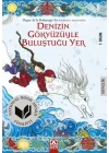 Denizin Gökyüzüyle Buluştuğu Yer