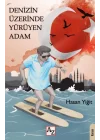 Denizin Üzerinde Yürüyen Adam