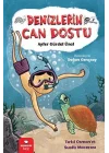 Denizlerin Can Dostu