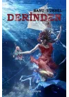Derinden