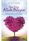 Dert Etme Allah Biliyor