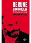 Derune Dokunuşlar - Sistemin Şifreleri