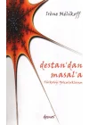 Destandan Masala Türkoloji Yolculuklarım