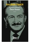 Devekuşuna Mektuplar 1 - Önce İnsan