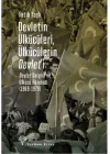 Devletin Ülkücüleri, Ülkücülerin Devlet’i