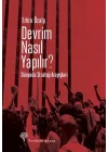 Devrim Nasıl Yapılır?