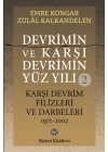 Devrimin ve Karşı Devrimin Yüz Yılı -2