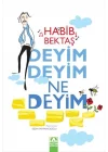 Deyim Deyim Ne Deyim