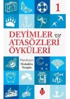 Deyimler Ve Atasözleri Öyküleri - 1