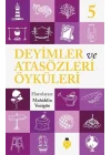 Deyimler Ve Atasözleri Öyküleri - 5