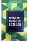Deyimler ve Atasözleri Sözlüğü