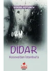 Didar Kosovadan İstanbula