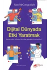Dijital Dünyada Etki Yaratmak
