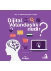 Dijital Vatandaşlık Nedir?