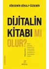 Dijitalin Kitabı mı Olur?