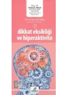 Dikkat Eksikliği ve Hiperaktivite