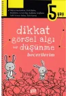 Dikkat Görsel Algı ve Düşünme Becerilerim