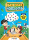 Dikkat Odaklı Kodlama Serisi - Toplama İşlemi