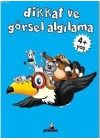 Dikkat ve Görsel Algılama (4+ Yaş)