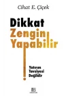 Dikkat Zengin Yapabilir
