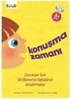 Dil Gelişimi-Konuşma Zamanı