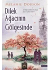 Dilek Ağacının Gölgesinde