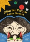 Dilin Bir Parçası Kadar Önemli