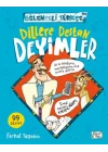 Dillere Destan Deyimler