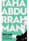 Dini Amel ve Aklın Yenilenmesi