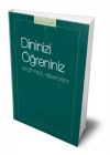 Dininizi Öğreniniz