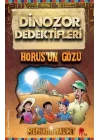 Dinozor Dedektifleri - Horus’un Gözü