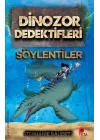 Dinozor Dedektifleri - Söylentiler
