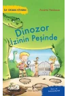 Dinozor İzinin Peşinde – İlk Okuma Kitabım
