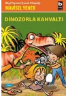 Dinozorla Kahvaltı