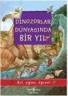 Dinozorlar Dünyasında Bir Yıl